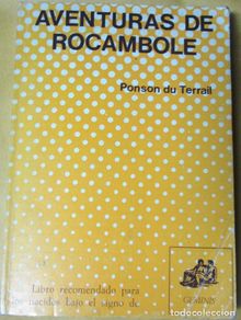 Bücher: TARRAIL, Ponson du - AVENTURAS DE ROCAMBOLE